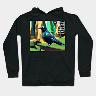 Gratitude mantra with artistic cubist Raven Hoodie